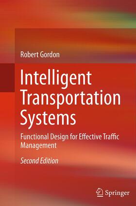 Gordon | Intelligent Transportation Systems | Buch | 978-3-319-33100-3 | sack.de