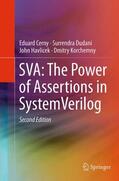 Cerny / Korchemny / Dudani |  SVA: The Power of Assertions in SystemVerilog | Buch |  Sack Fachmedien