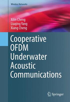 Cheng / Yang | Cooperative OFDM Underwater Acoustic Communications | Buch | 978-3-319-33206-2 | sack.de