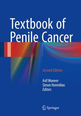 Horenblas / Muneer | Textbook of Penile Cancer | Buch | 978-3-319-33218-5 | sack.de