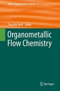 Noël |  Organometallic Flow Chemistry | Buch |  Sack Fachmedien