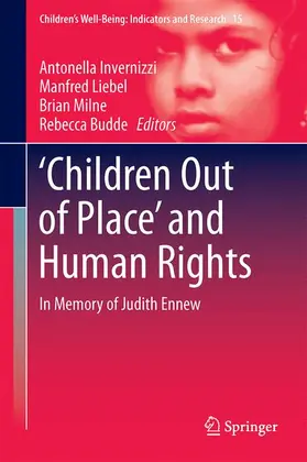 Invernizzi / Budde / Liebel |  'Children Out of Place' and Human Rights | Buch |  Sack Fachmedien