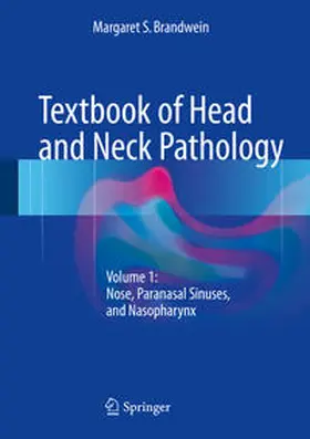 Brandwein |  Textbook of Head and Neck Pathology | eBook | Sack Fachmedien