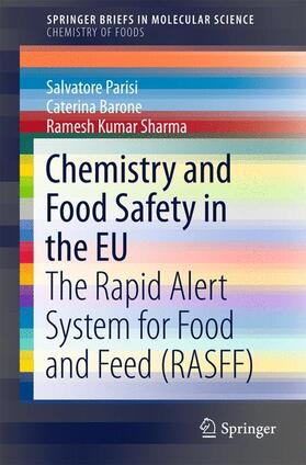 Parisi / Sharma / Barone |  Chemistry and Food Safety in the EU | Buch |  Sack Fachmedien