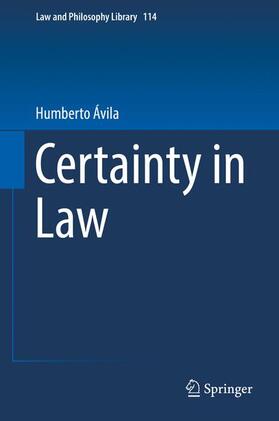 Ávila | Certainty in Law | Buch | 978-3-319-33406-6 | sack.de