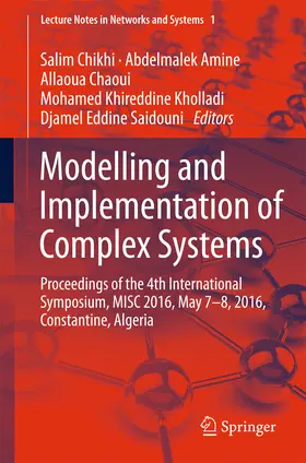 Chikhi / Amine / Chaoui | Modelling and Implementation of Complex Systems | E-Book | sack.de