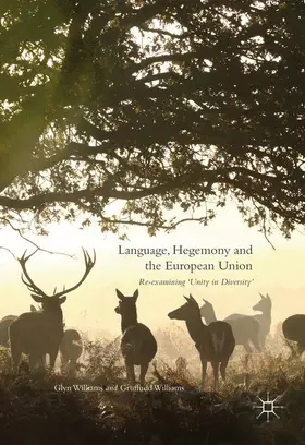 Williams |  Language, Hegemony and the European Union | Buch |  Sack Fachmedien