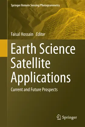 Hossain |  Earth Science Satellite Applications | eBook | Sack Fachmedien