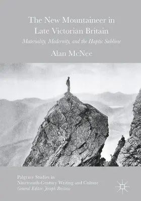 McNee | The New Mountaineer in Late Victorian Britain | Buch | 978-3-319-33439-4 | sack.de