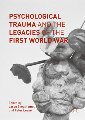 Crouthamel / Leese | Psychological Trauma and the Legacies of the First World War | E-Book | sack.de