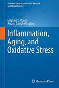 Campbell / Bondy |  Inflammation, Aging, and Oxidative Stress | Buch |  Sack Fachmedien