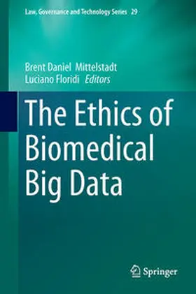 Floridi / Mittelstadt |  The Ethics of Biomedical Big Data | Buch |  Sack Fachmedien