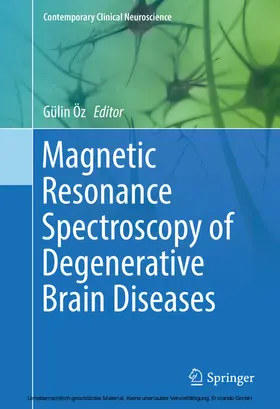 Öz | Magnetic Resonance Spectroscopy of Degenerative Brain Diseases | E-Book | sack.de