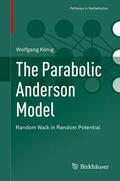 König |  The Parabolic Anderson Model | Buch |  Sack Fachmedien