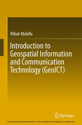 Abdalla | Introduction to Geospatial Information and Communication Technology (GeoICT) | E-Book | www.sack.de