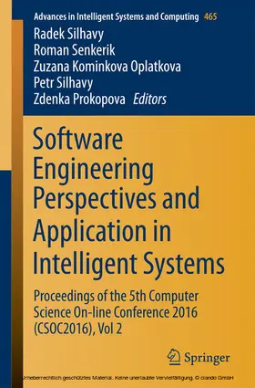 Silhavy / Senkerik / Oplatkova | Software Engineering Perspectives and Application in Intelligent Systems | E-Book | sack.de