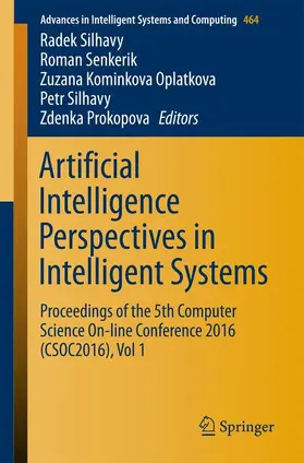 Silhavy / Senkerik / Prokopova |  Artificial Intelligence Perspectives in Intelligent Systems | Buch |  Sack Fachmedien
