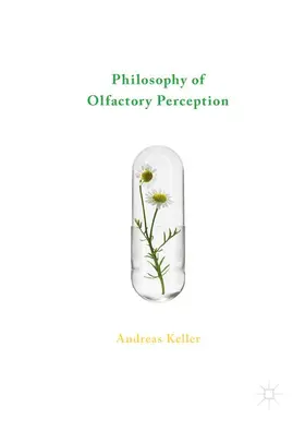 Keller |  Philosophy of Olfactory Perception | Buch |  Sack Fachmedien