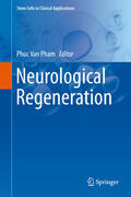 Pham |  Neurological Regeneration | eBook | Sack Fachmedien