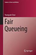 Chun |  Fair Queueing | Buch |  Sack Fachmedien