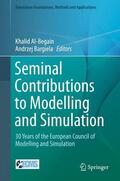 Bargiela / Al-Begain |  Seminal Contributions to Modelling and Simulation | Buch |  Sack Fachmedien