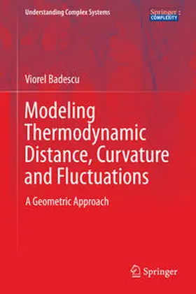 Badescu | Modeling Thermodynamic Distance, Curvature and Fluctuations | E-Book | sack.de
