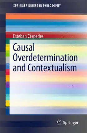 Céspedes |  Causal Overdetermination and Contextualism | Buch |  Sack Fachmedien