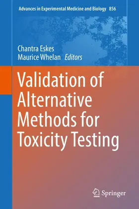 Eskes / Whelan |  Validation of Alternative Methods for Toxicity Testing | Buch |  Sack Fachmedien