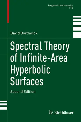 Borthwick | Spectral Theory of Infinite-Area Hyperbolic Surfaces | E-Book | sack.de