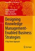 Mohapatra / Agrawal / Satpathy |  Designing Knowledge Management-Enabled Business Strategies | eBook | Sack Fachmedien