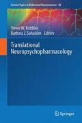 Sahakian / Robbins |  Translational Neuropsychopharmacology | Buch |  Sack Fachmedien