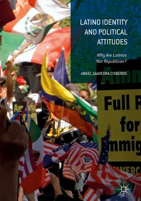 Saavedra Cisneros | Latino Identity and Political Attitudes | E-Book | www.sack.de