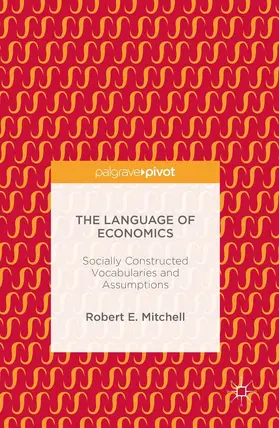 Mitchell |  The Language of Economics | eBook | Sack Fachmedien