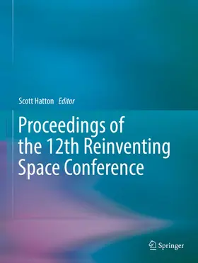 Hatton | Proceedings of the 12th Reinventing Space Conference | E-Book | sack.de
