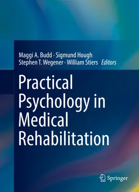 Budd / Hough / Wegener |  Practical Psychology in Medical Rehabilitation | eBook | Sack Fachmedien
