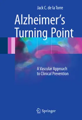 de la Torre |  Alzheimer¿s Turning Point | Buch |  Sack Fachmedien