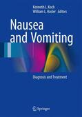 Hasler / Koch |  Nausea and Vomiting | Buch |  Sack Fachmedien