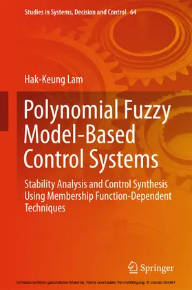 Lam | Polynomial Fuzzy Model-Based Control Systems | E-Book | www.sack.de
