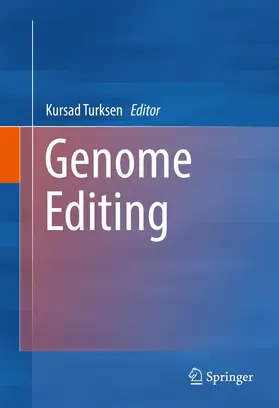 Turksen | Genome Editing | Buch | 978-3-319-34146-0 | www.sack.de