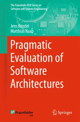 Knodel / Naab | Pragmatic Evaluation of Software Architectures | E-Book | sack.de