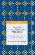 Rothenberg |  On Doing Fieldwork in Palestine | Buch |  Sack Fachmedien