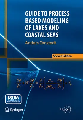 Omstedt |  Guide to Process Based Modeling of Lakes and Coastal Seas | Buch |  Sack Fachmedien