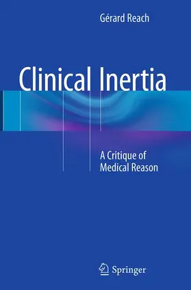 Reach |  Clinical Inertia | Buch |  Sack Fachmedien
