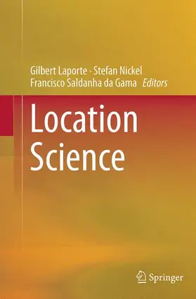 Laporte / Saldanha da Gama / Nickel |  Location Science | Buch |  Sack Fachmedien