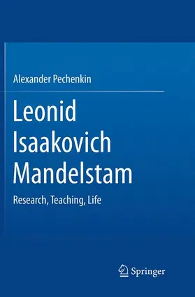Pechenkin |  Leonid Isaakovich Mandelstam | Buch |  Sack Fachmedien