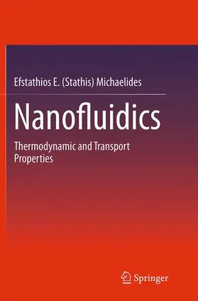 Michaelides |  Nanofluidics | Buch |  Sack Fachmedien