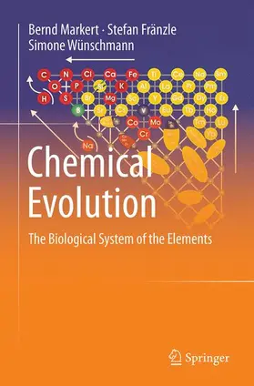 Markert / Wünschmann / Fränzle |  Chemical Evolution | Buch |  Sack Fachmedien