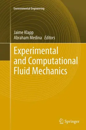 Medina / Klapp |  Experimental and Computational Fluid Mechanics | Buch |  Sack Fachmedien