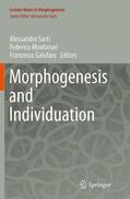 Sarti / Galofaro / Montanari |  Morphogenesis and Individuation | Buch |  Sack Fachmedien