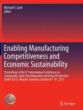 Zaeh |  Enabling Manufacturing Competitiveness and Economic Sustainability | Buch |  Sack Fachmedien